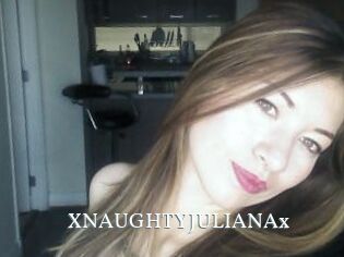 XNAUGHTYJULIANAx