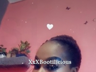 XxXBootilicious