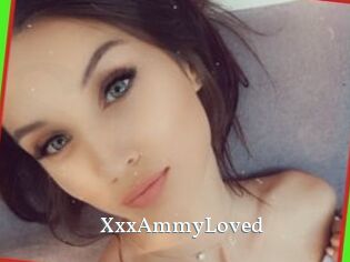 XxxAmmyLoved