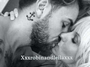 Xxxrobinandleilaxxx