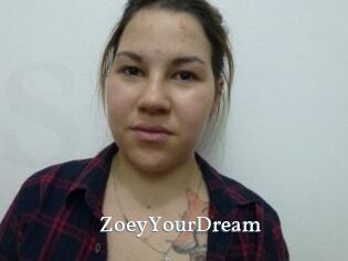 ZoeyYourDream