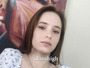 Zarahigh